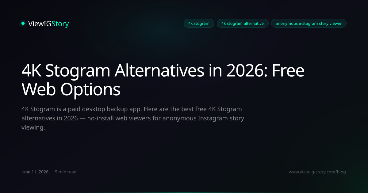4K Stogram Alternatives in 2026: Free Web Options