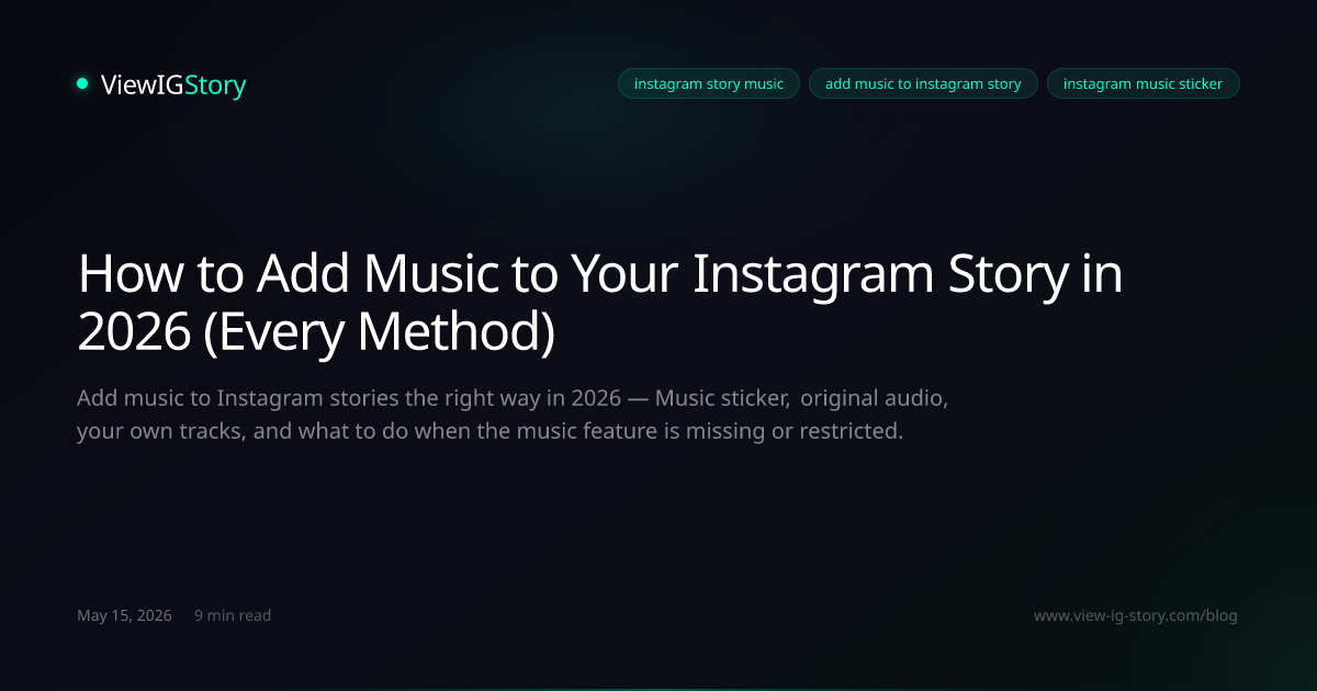 How to Add Music to Your Instagram Story in 2026 (Every Method)
