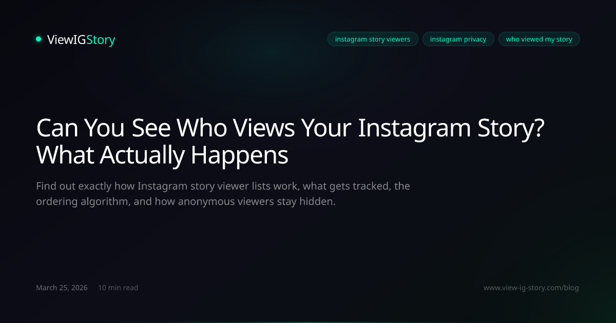 Can You See Who Views Your Instagram Story? What Actually Happens