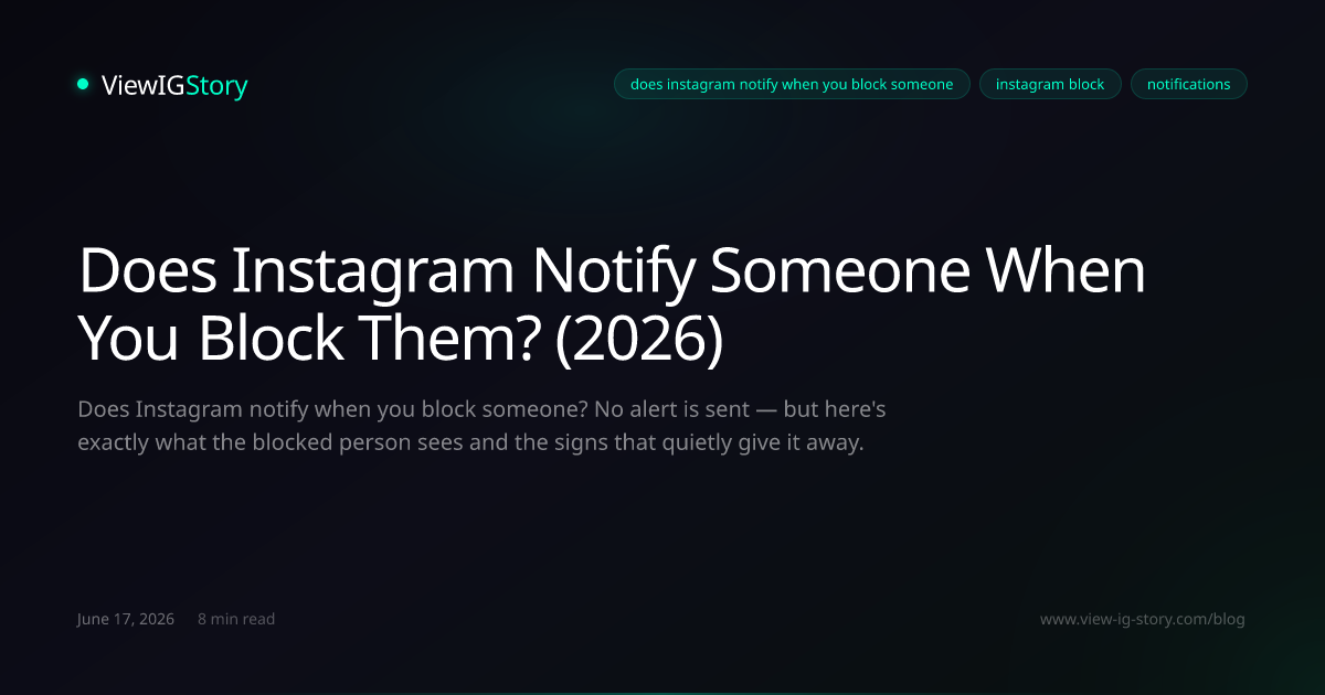 Does Instagram Notify Someone When You Block Them? (2026)