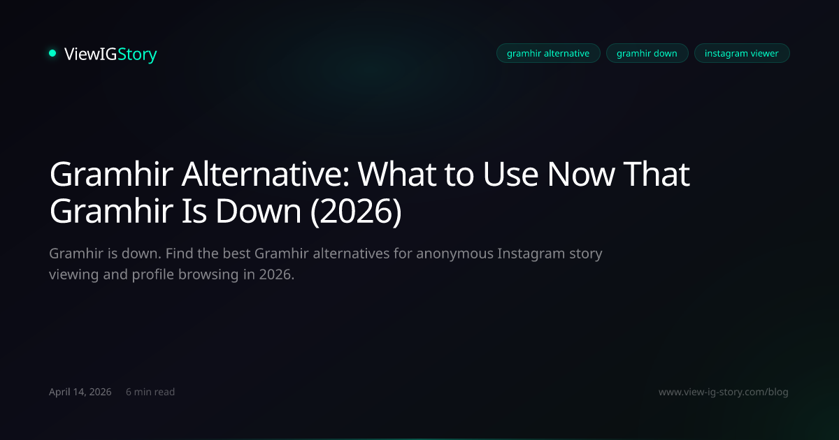Gramhir Alternative: What to Use Now That Gramhir Is Down (2026)