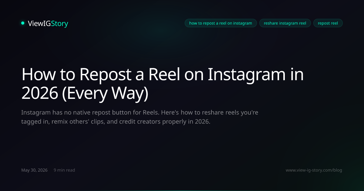 How to Repost a Reel on Instagram in 2026 (Every Way)