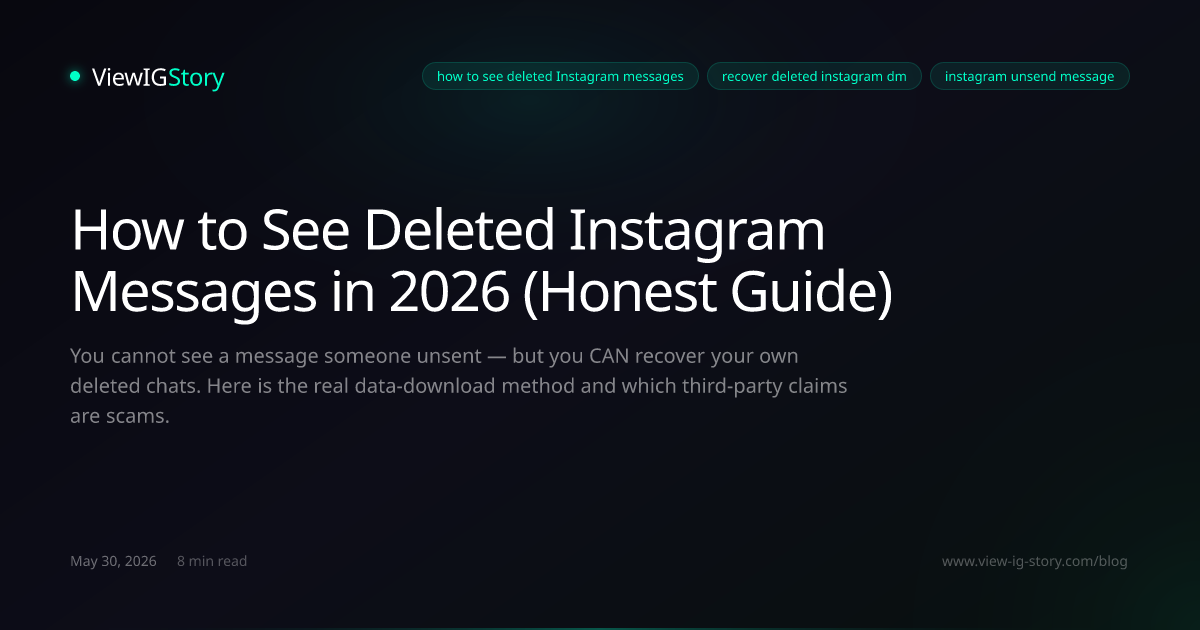 How to See Deleted Instagram Messages in 2026 (Honest Guide)