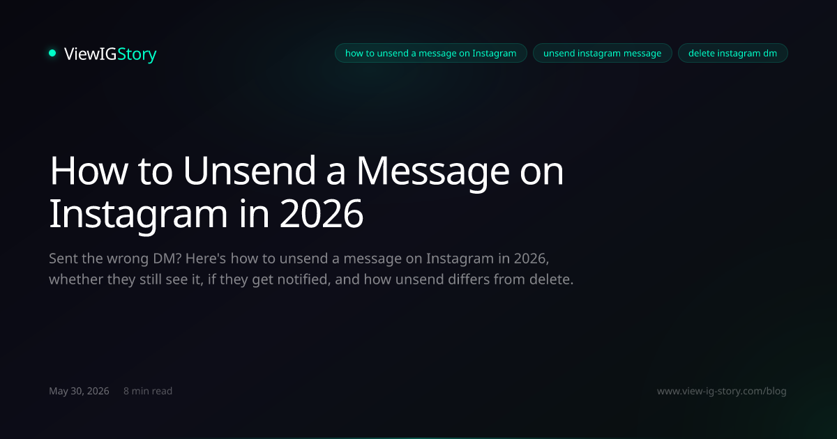 How to Unsend a Message on Instagram in 2026