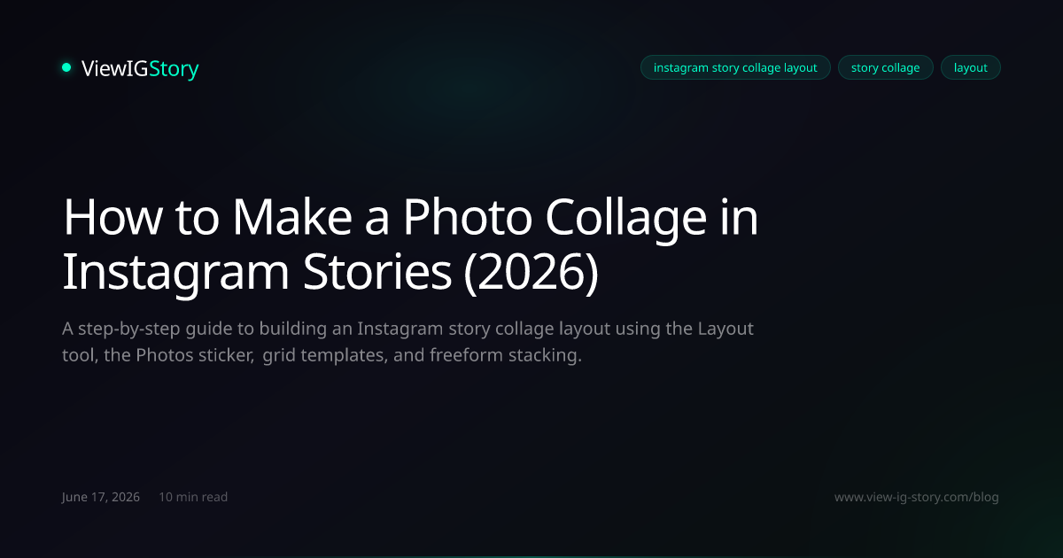 How to Make a Photo Collage in Instagram Stories (2026)
