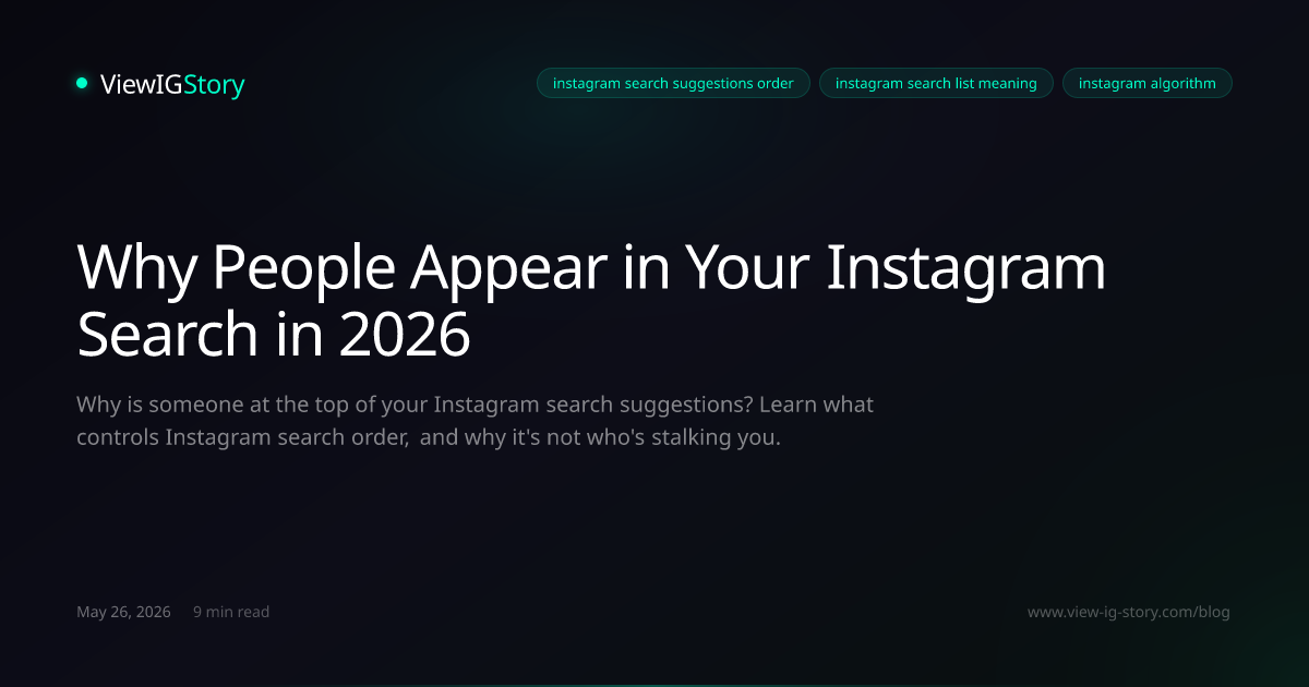 Why People Appear in Your Instagram Search in 2026