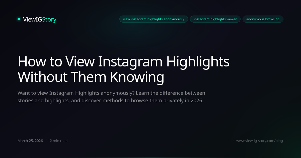 How to View Instagram Highlights Without Them Knowing
