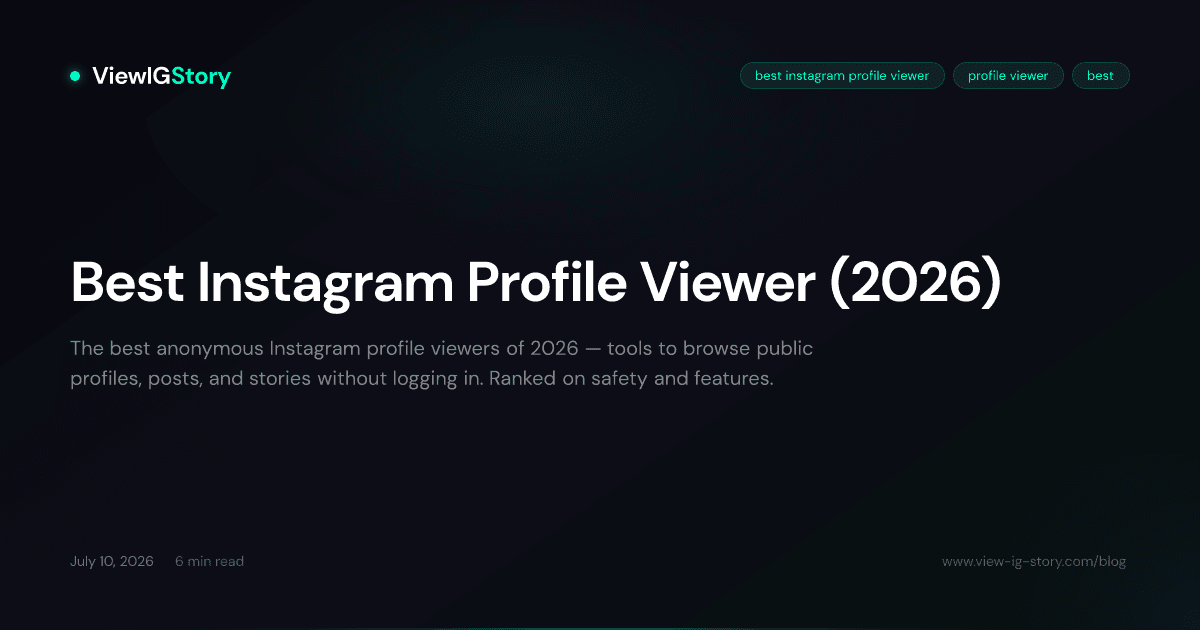 Best Instagram Profile Viewer (2026)