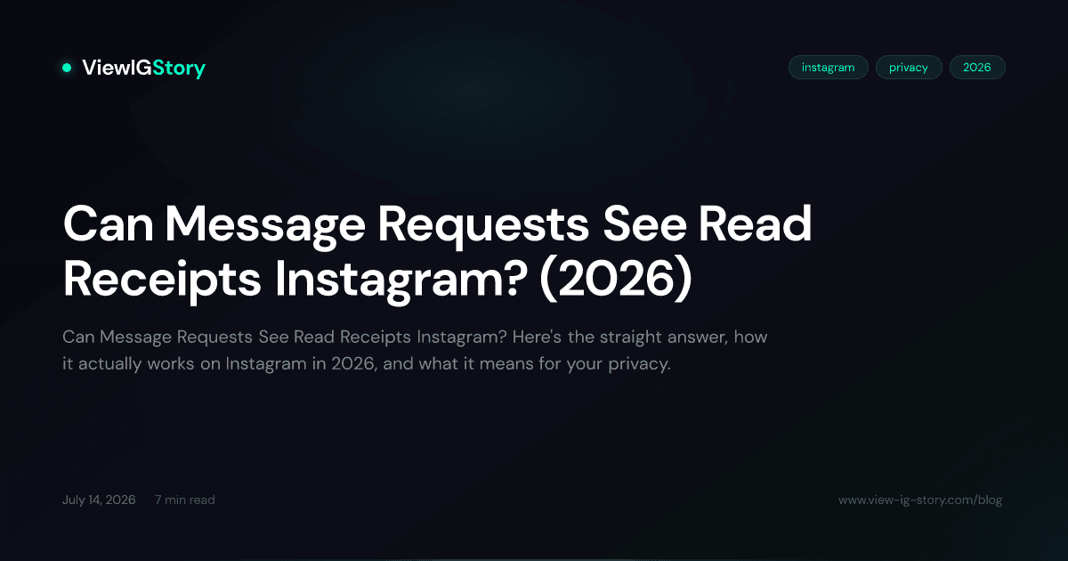 Can Message Requests See Read Receipts Instagram? (2026)