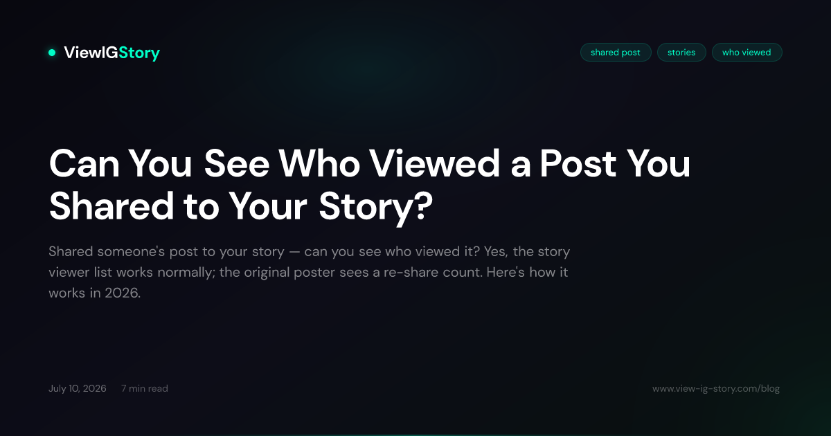 Can You See Who Viewed a Post You Shared to Your Story?
