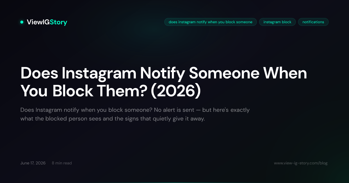Does Instagram Notify Someone When You Block Them? (2026)