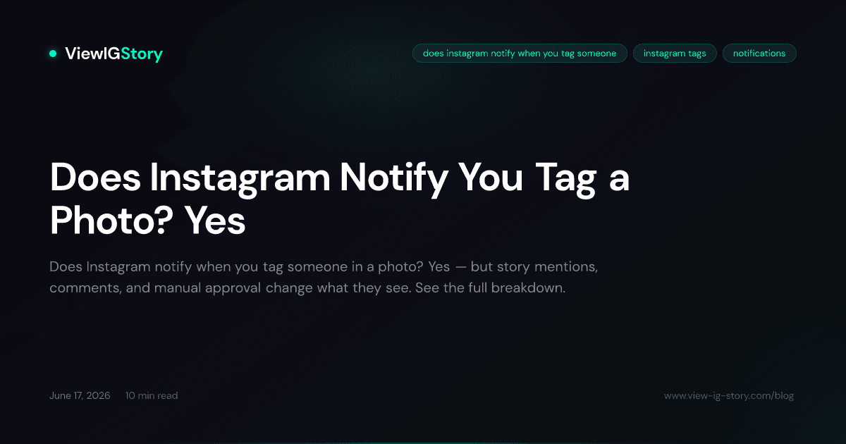 Does Instagram Notify You Tag a Photo? Yes