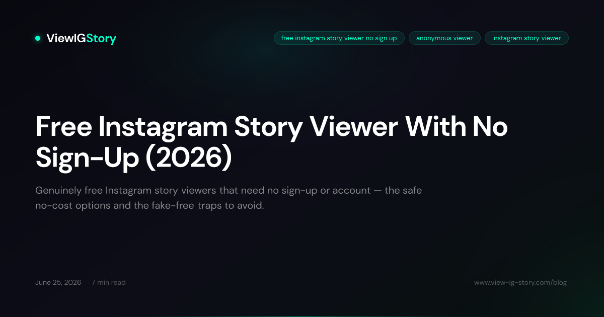 Free Instagram Story Viewer With No Sign-Up (2026)