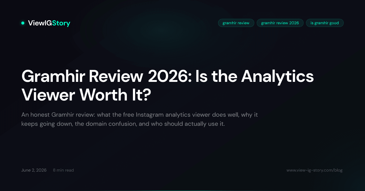 Gramhir Review 2026: Is the Analytics Viewer Worth It?