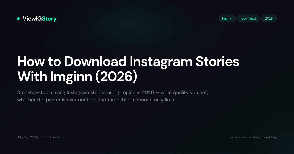 How to Download Instagram Stories With Imginn (2026)