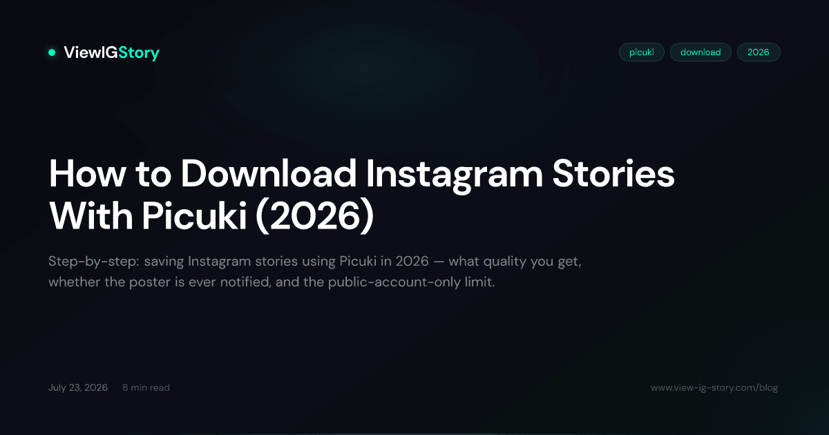 How to Download Instagram Stories With Picuki (2026)