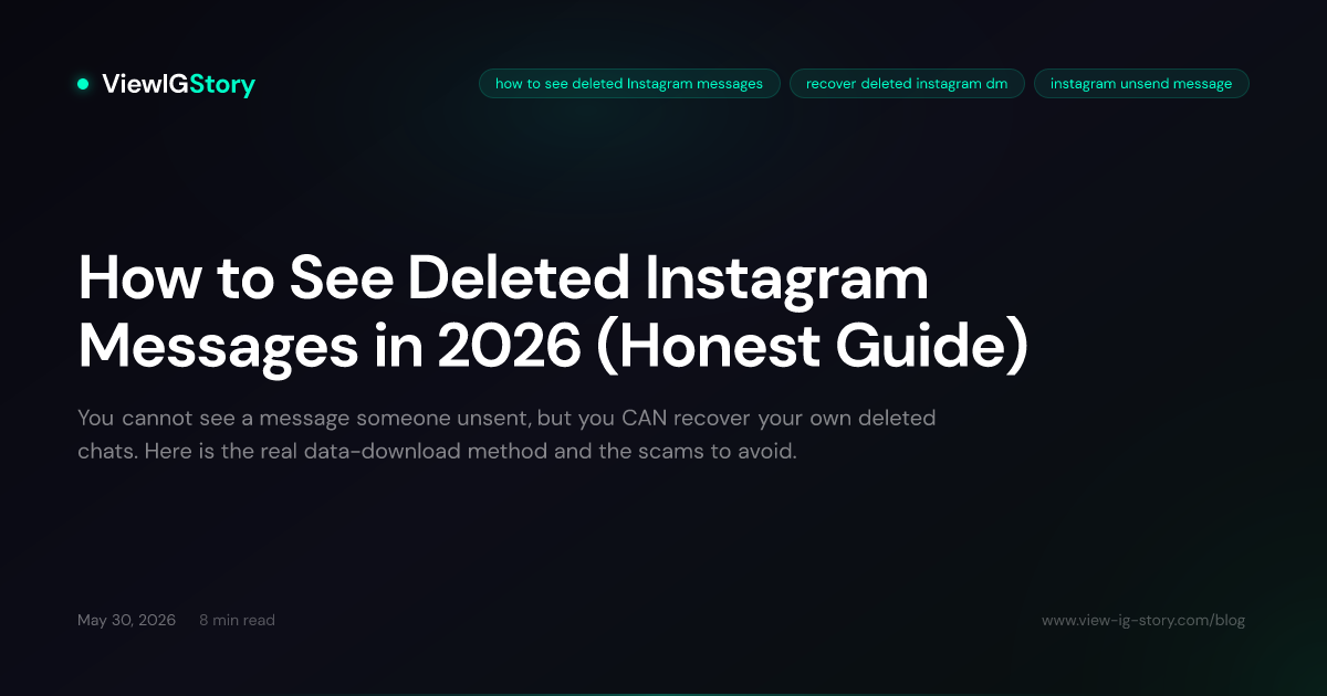 How to See Deleted Instagram Messages in 2026 (Honest Guide)