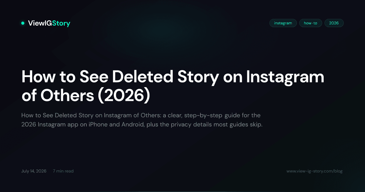 How to See Deleted Story on Instagram of Others (2026)