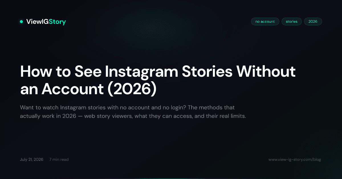 How to See Instagram Stories Without an Account (2026)