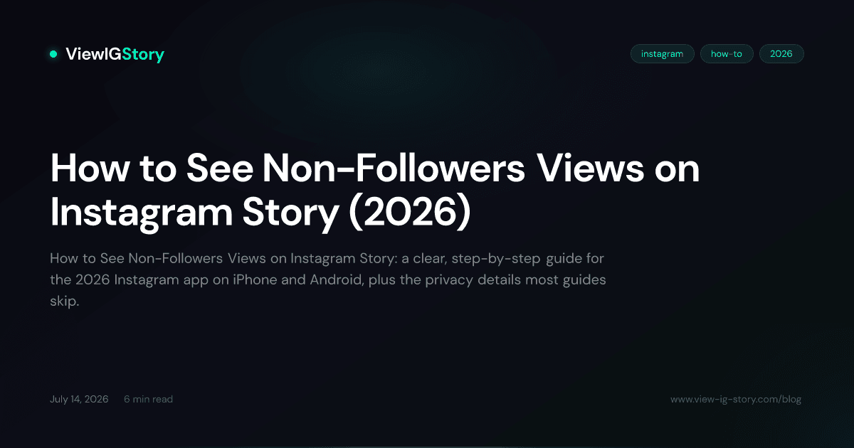 How to See Non-Followers Views on Instagram Story (2026)