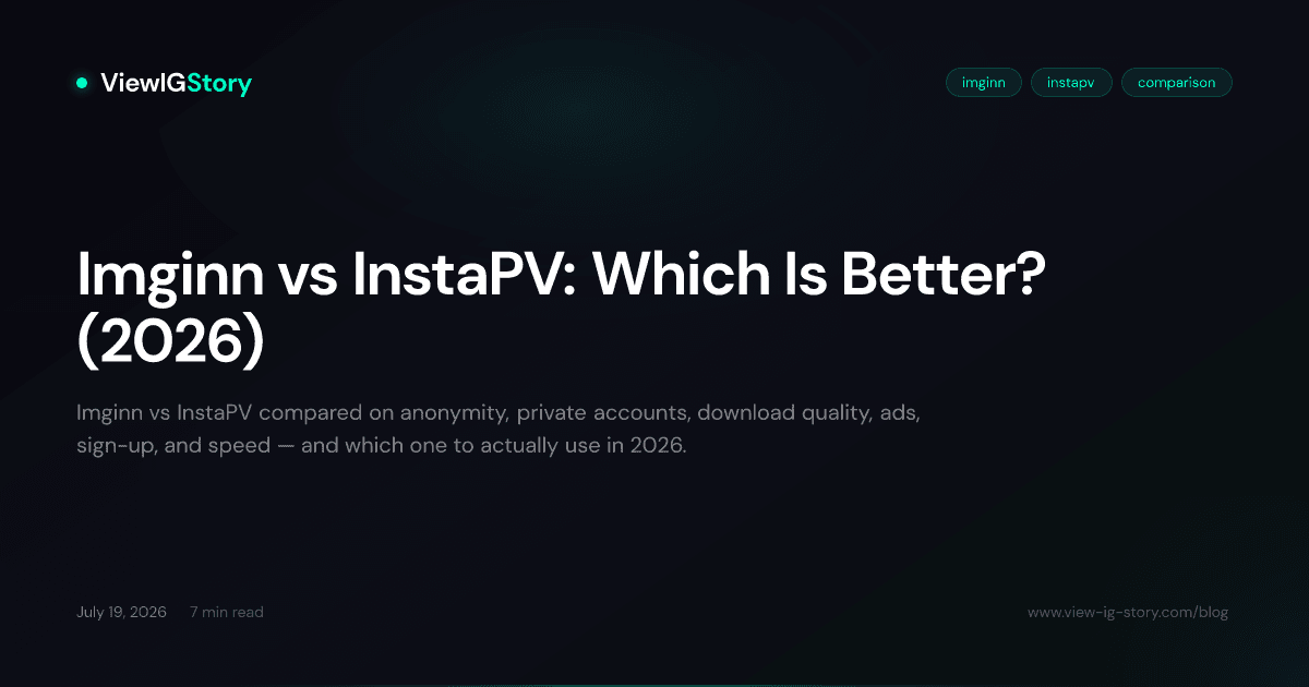 Imginn vs InstaPV: Which Is Better? (2026)