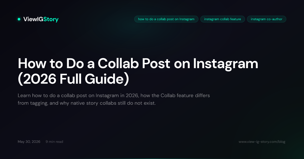 How to Do a Collab Post on Instagram (2026 Full Guide)