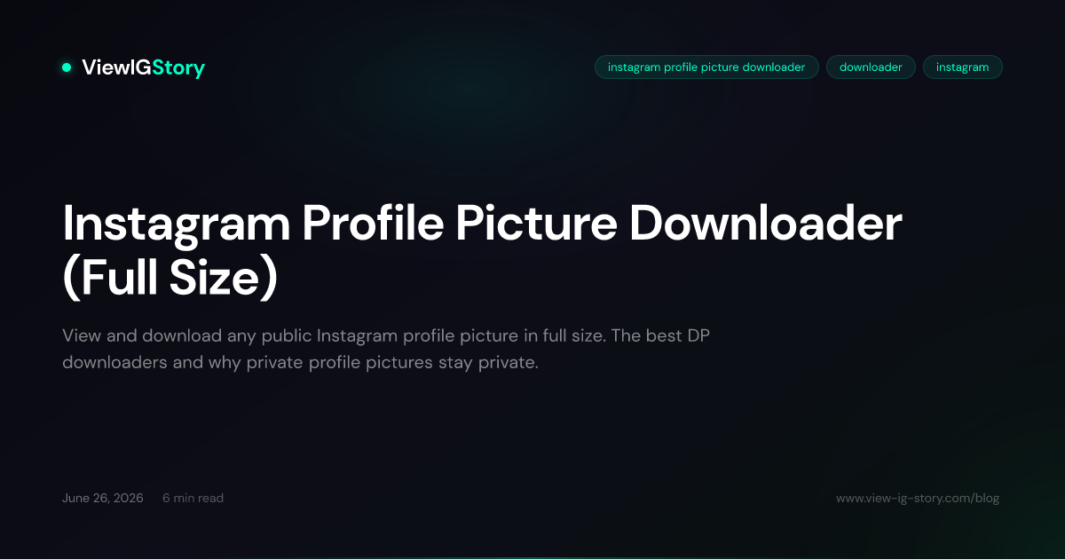 Instagram Profile Picture Downloader (Full Size)