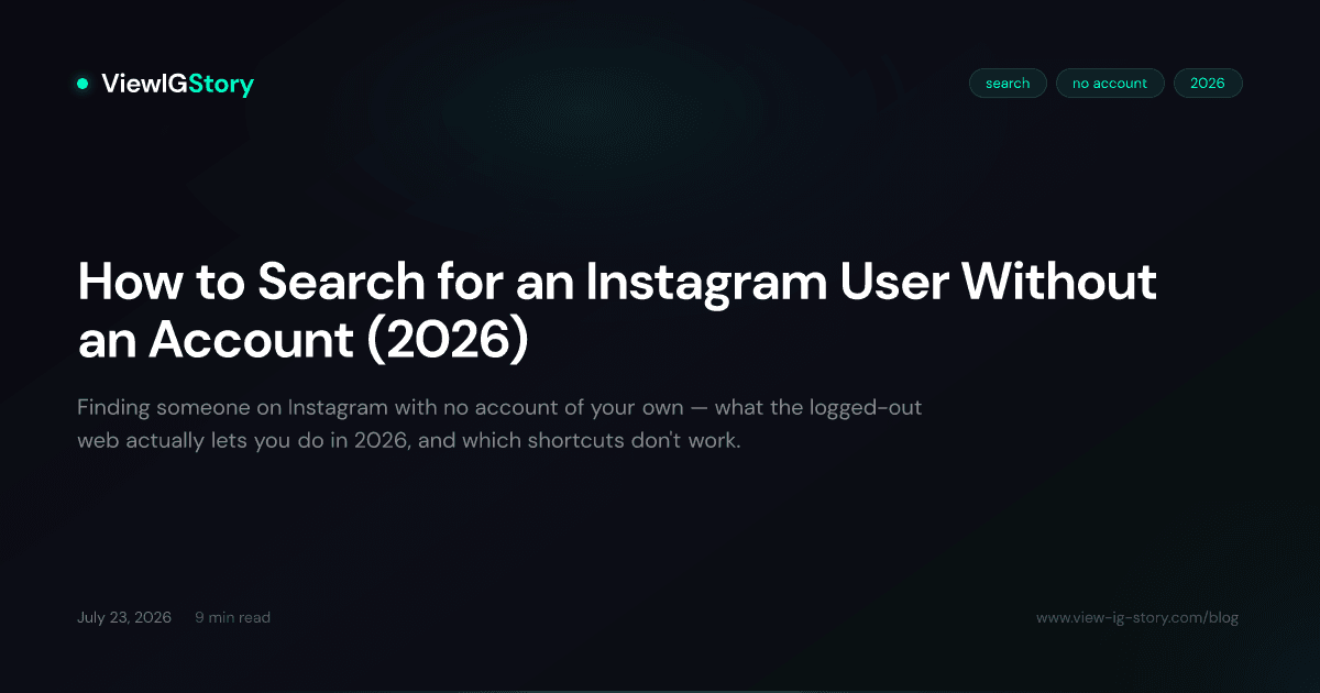 How to Search for an Instagram User Without an Account (2026)