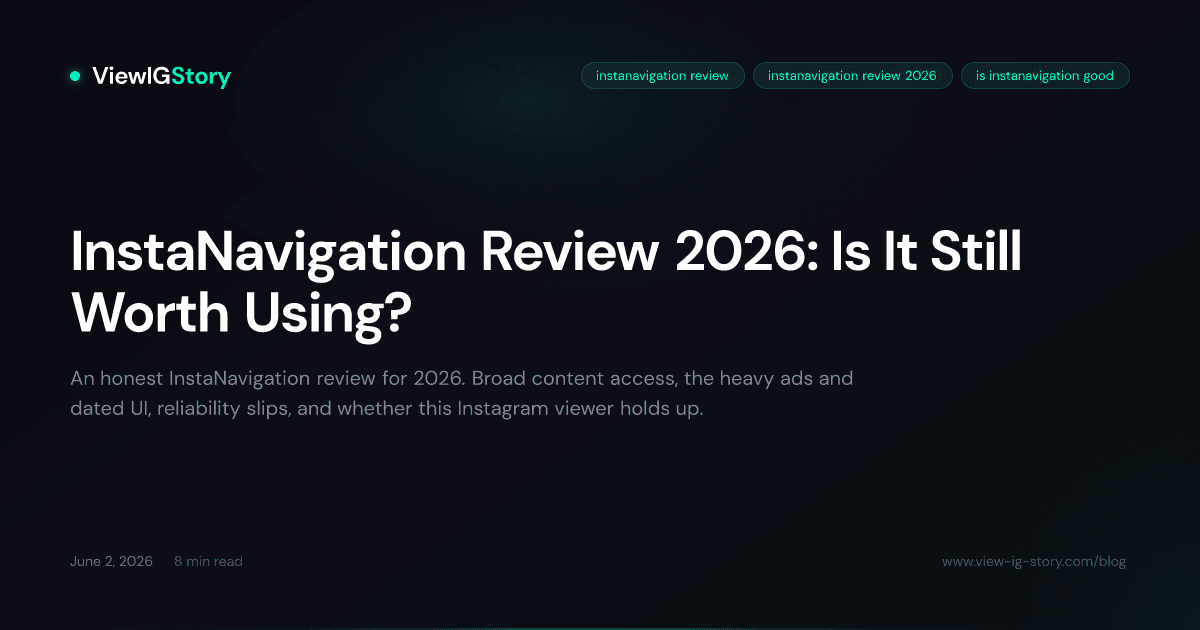 InstaNavigation Review 2026: Is It Still Worth Using?