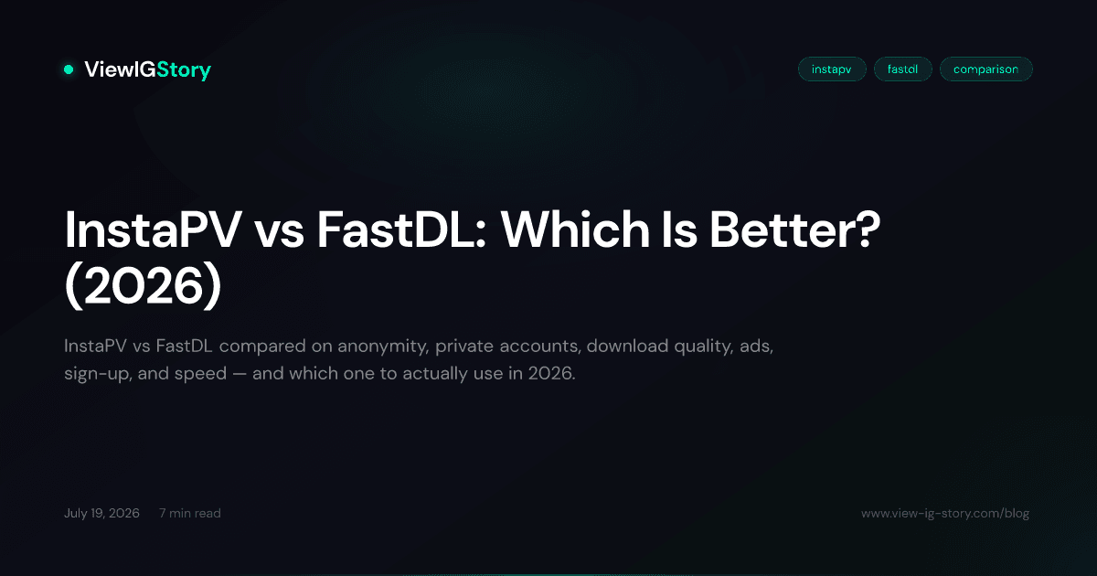 InstaPV vs FastDL: Which Is Better? (2026)