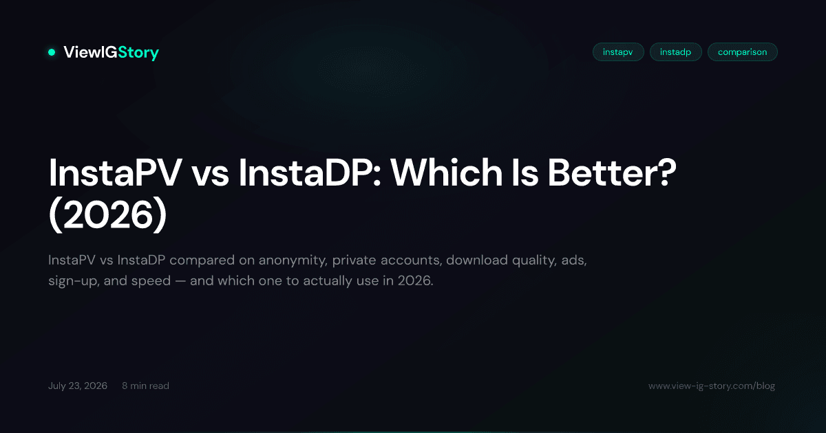 InstaPV vs InstaDP: Which Is Better? (2026)