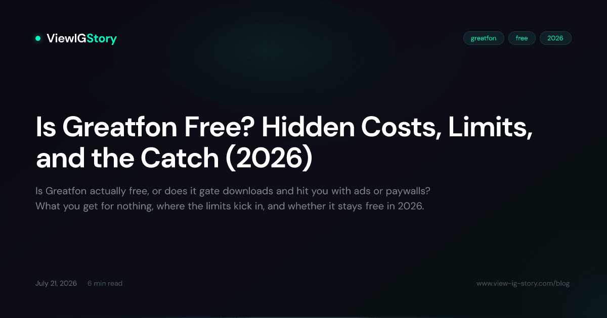 Is Greatfon Free? Hidden Costs, Limits, and the Catch (2026)