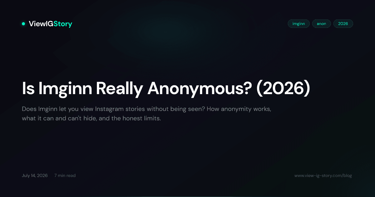 Is Imginn Really Anonymous? (2026)