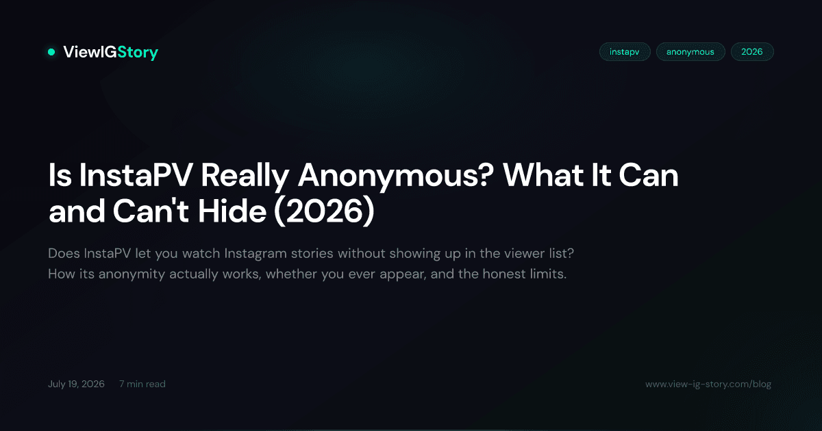 Is InstaPV Really Anonymous? What It Can and Can't Hide (2026)