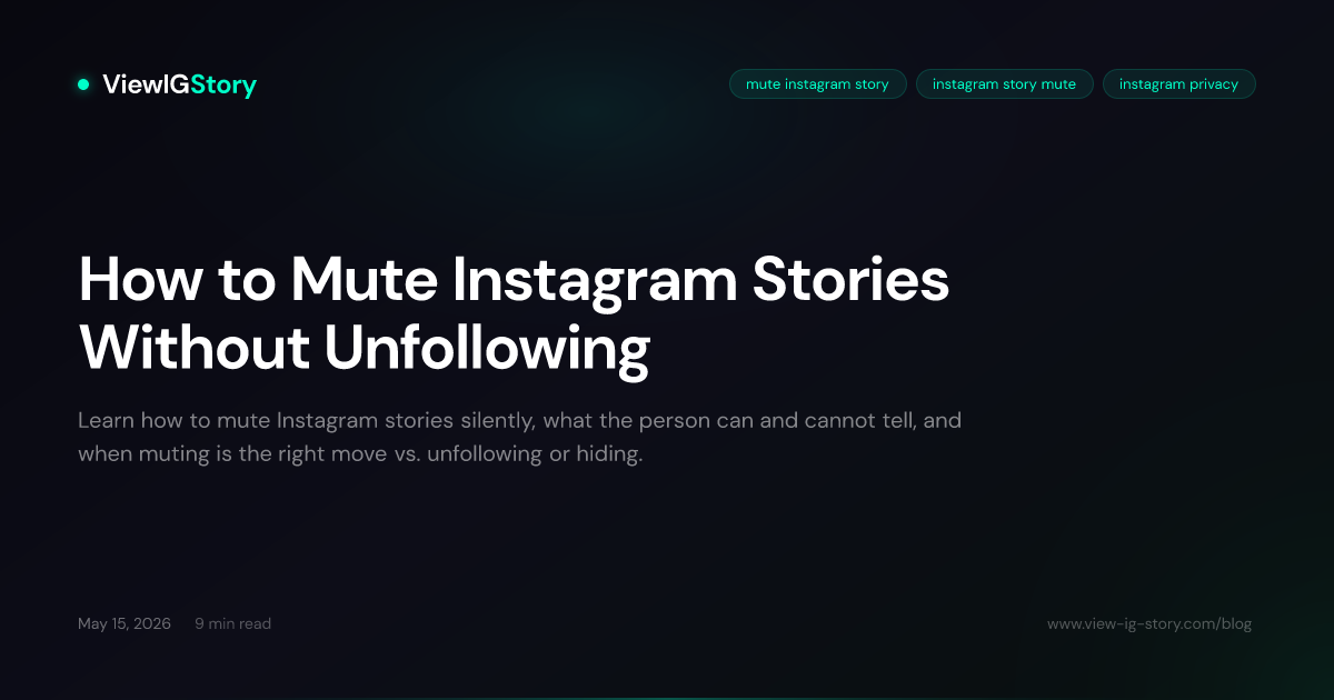 How to Mute Instagram Stories Without Unfollowing
