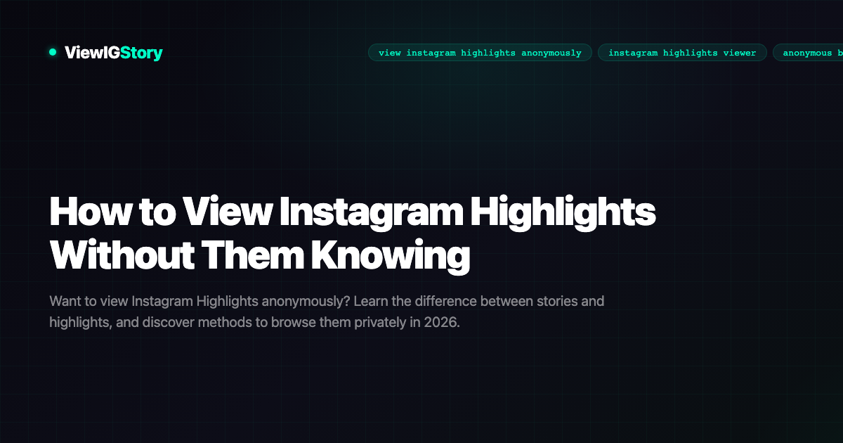 How to View Instagram Highlights Without Them Knowing