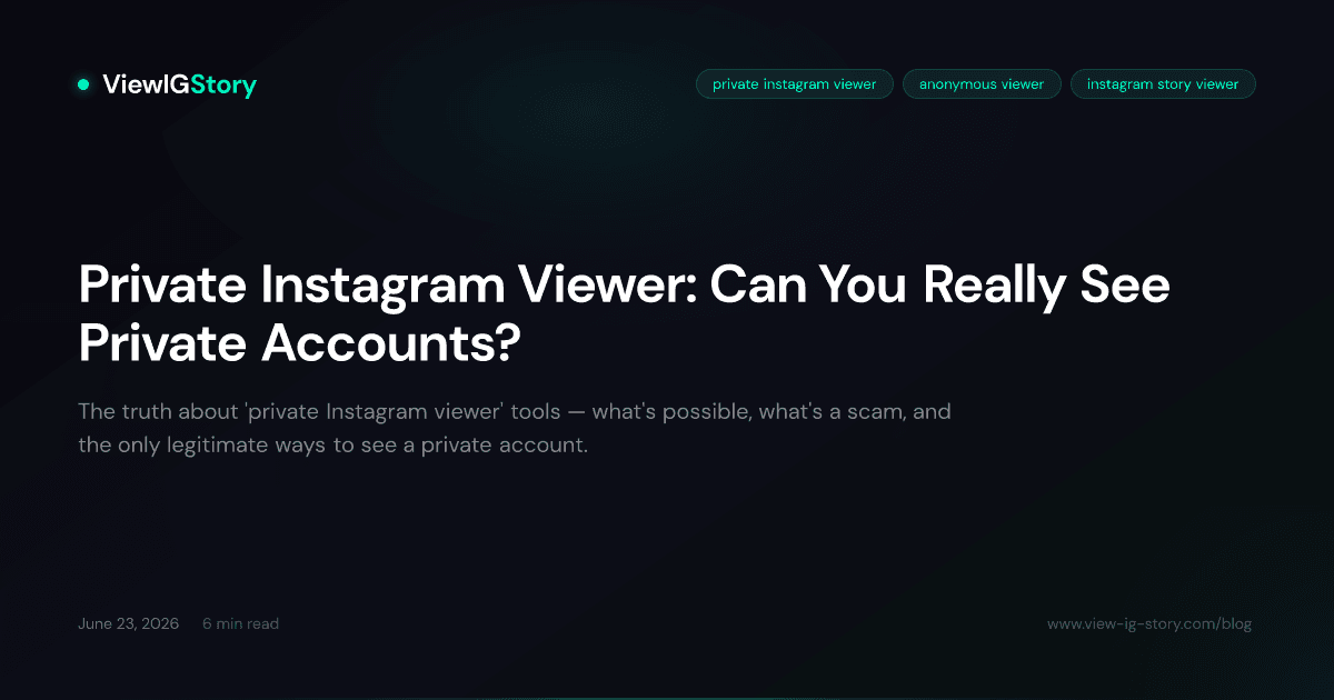 Private Instagram Viewer: Can You Really See Private Accounts?