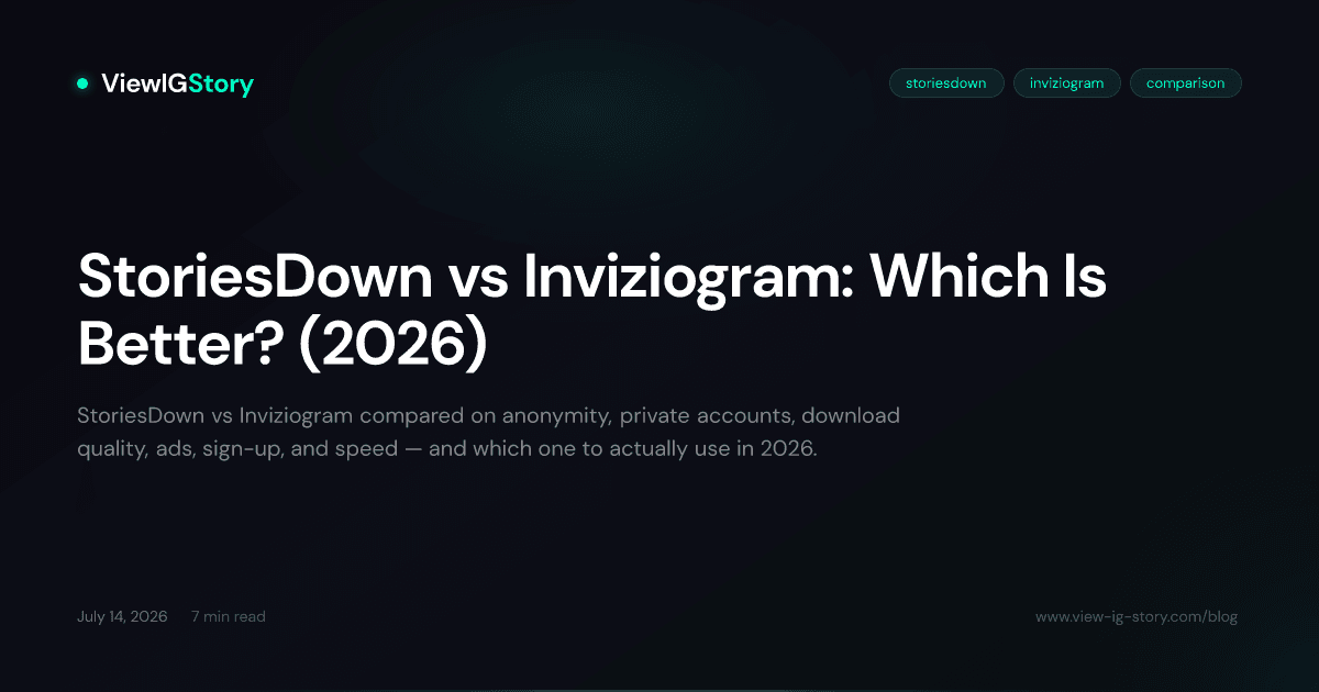 StoriesDown vs Inviziogram: Which Is Better? (2026)
