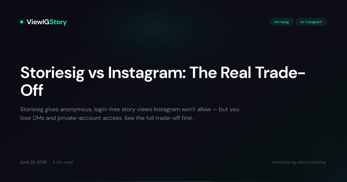 Storiesig vs Instagram: The Real Trade-Off