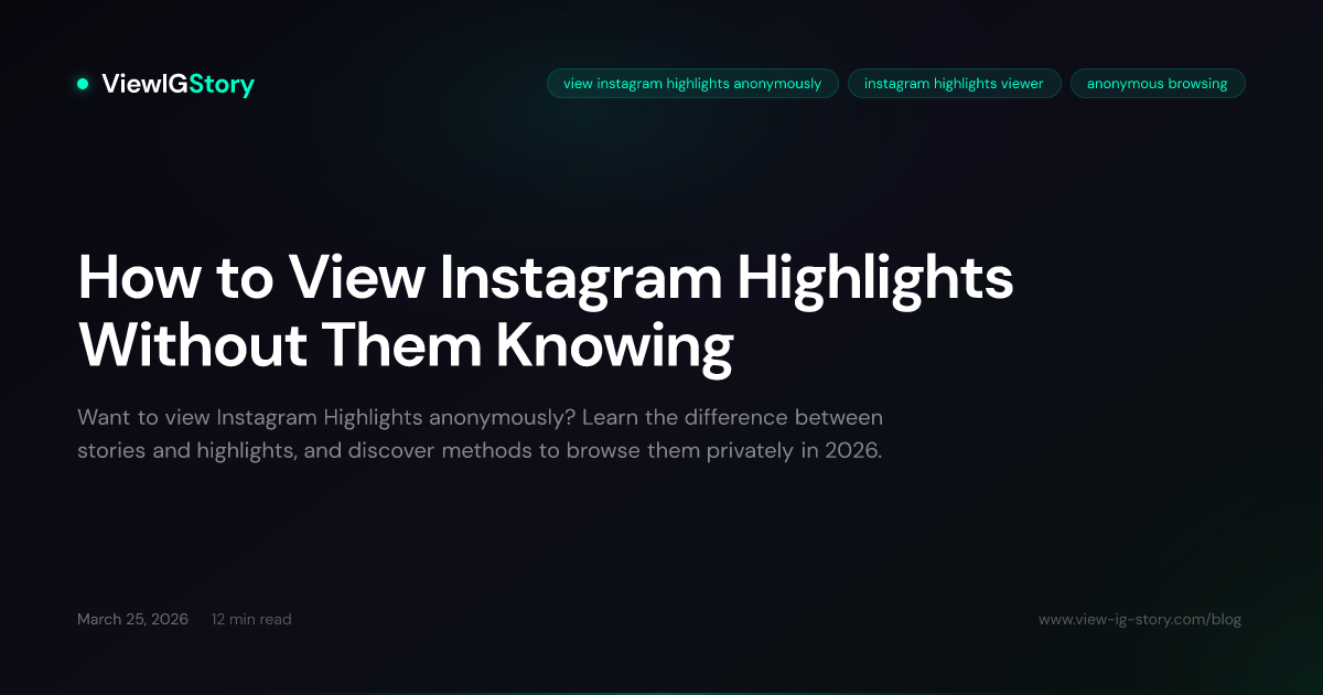 How to View Instagram Highlights Without Them Knowing