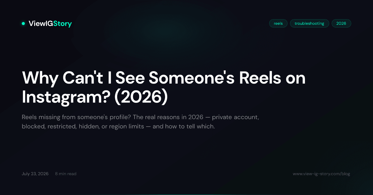 Why Can't I See Someone's Reels on Instagram? (2026)